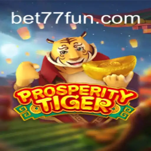 ProsperityTiger e 77.FUN: Um Mergulho no Mundo dos Jogos